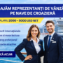 Angajare Reprezentant Vânzări pe Nave de Croazieră – Salariu 2000 – 5000 USD Net